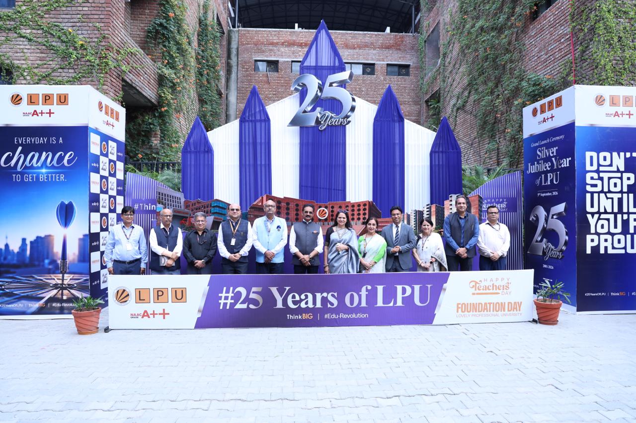 LPU Enters Its Silver Jubilee Year, Celebrating 25 Years of Educational Excellence and EduRevolution